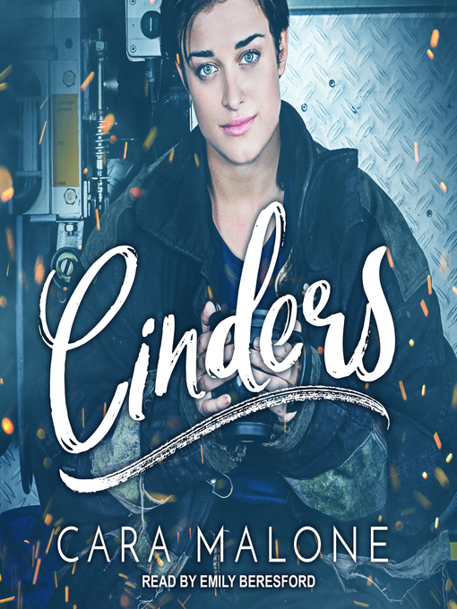 Title details for Cinders by Cara Malone - Wait list